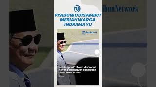 Kunjungan Kerja Prabowo, Disambut Meriah oleh Warga Indramayu, Bagikan 1.500 Sembako untuk Nelayan
