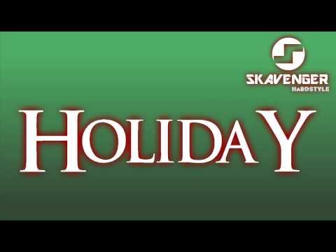 Skavenger - Holiday