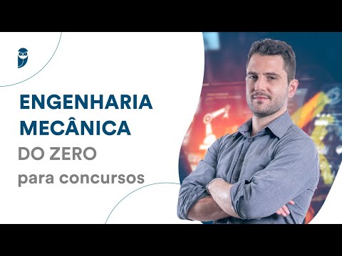 Engenharia Mecânica DO ZERO para concursos