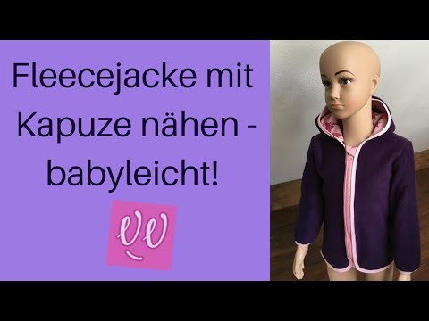 Fleecejacke mit Kapuze und Reißverschluss nähen - babyleicht!