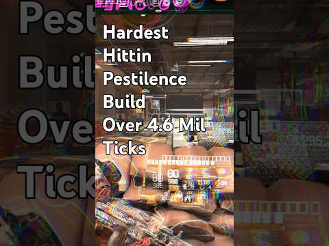 The HARDEST Hitting Pestilence Build OVER 4.6 MILLION Damage Ticks The Division 2