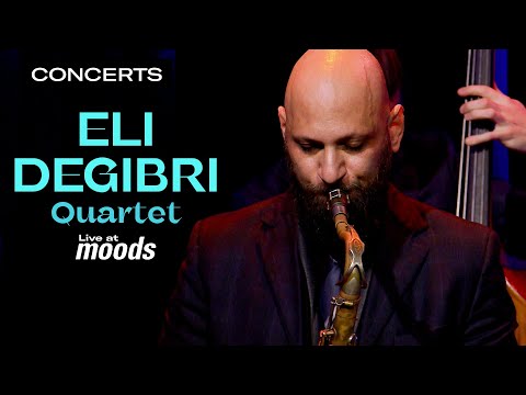 Eli Degibri Quartet - Live at Moods (2019) | Qwest TV