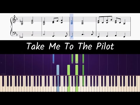 Take me to the pilot - Elton John