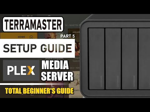 Terramaster NAS Plex Media Server Setup Guide
