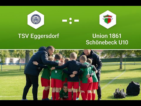 TSV Eggersdorf   Union 1861 Schönebeck / E-Jugend