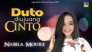 Download lagu Nabila Moure - Duto Di Ujuang Cinto [Lagu Remix Minang Terbaru 2019]   mp3