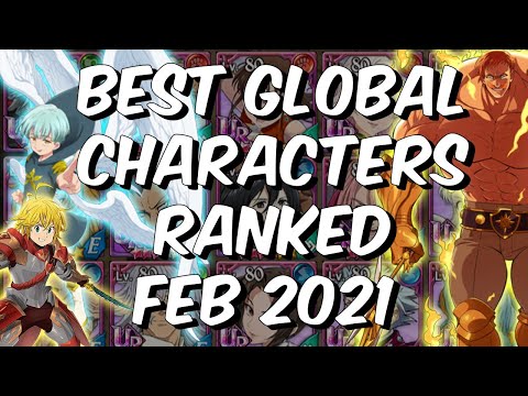 Best Characters Ranked February 2021 - Seatin's Global Tier List - Seven Deadly Sins: Grand Cross