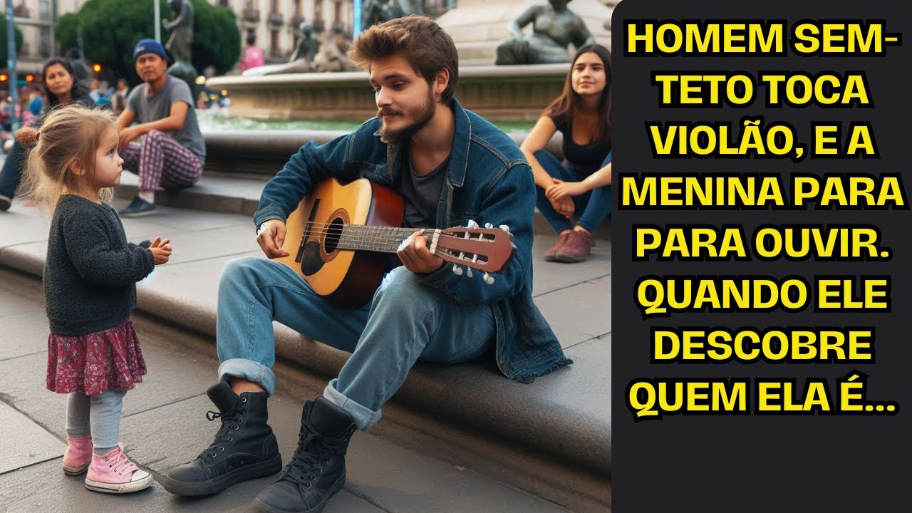 Homem sem-teto toca violão, e a menina para para ouvir. Quando ele descobre quem ela é...