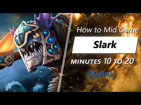 Own the mid game with Slark (feat. Ana) | Minute 10 to 20