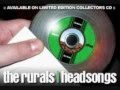 THE RURALS - HEADSONG