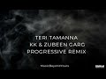 Teri Tamanna Teri Aarzoo Zubeen Garg KK Progressive Remix MusicBeyondYours