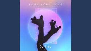 Lose Your Love (feat. Ghosts!) (feat. Ghosts!)