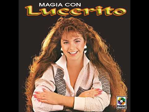 LUCERITO, CON TAN POCOS AÑOS (HD 1080P60)