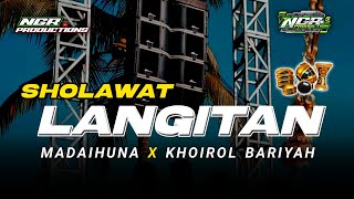 Download lagu MADAIHUNA X KHOIROL BARIYAH - SHOLAWAT LANGITAN FULL BASS - NGR PRODUCTIONS mp3
