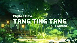 Download lagu Chybee - Tang Ting Tang Full Album Santai mp3 Download lagu Chybee - Tang Ting Tang Full Album Santai mp3