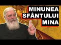 Minunea Făcută De Sfântul Mina