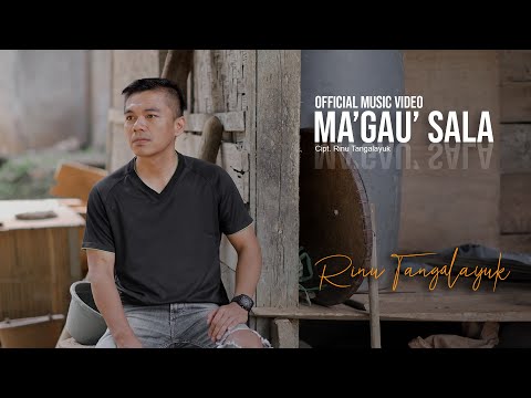 Rinu Tangalayuk - MA'GAU' SALA (Official Music Video) - Lagu Toraja Terbaru 2023