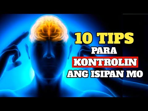 10 Tips para Makontrol ang Isip Mo Bago Ka Nito Wasakin | Brain Power 2177