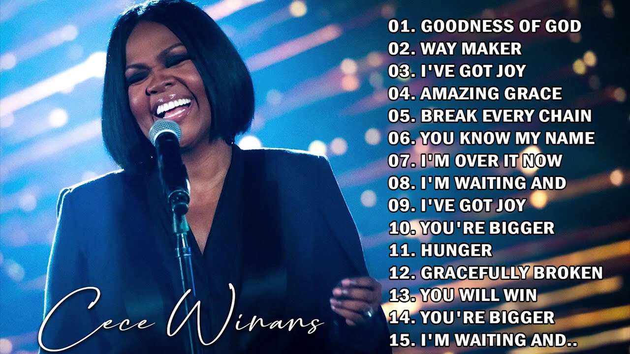 Goodness Of God💥 Listen to Cece Winans Singer Gospel Songs💥 Powerful worship praise and worship