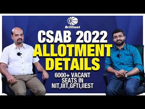 CSAB 2022 Allotment Details | Episode 14
