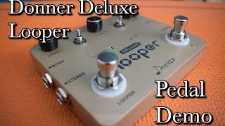 Video thumbnail for Donner Deluxe Looper Pedal Demo -  Mark Richardson Guitar by Mark Richardson Guitar