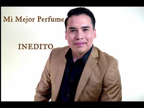 Emmanuel Garcés  - Mi Mejor Perfume