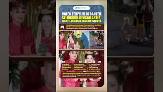 Caleg Terpilih Selingkuh dengan Artis, Tega Telantarkan Anak dan Istrinya