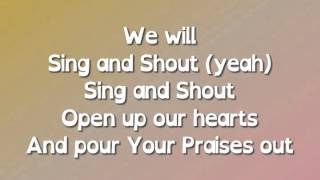 Sing and Shout (with Lyrics)