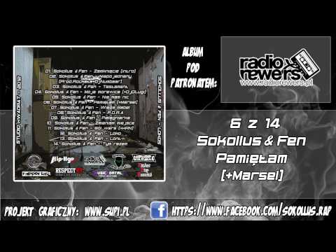 06. Sokollus & Fen - Pamiętam (+Marsel)