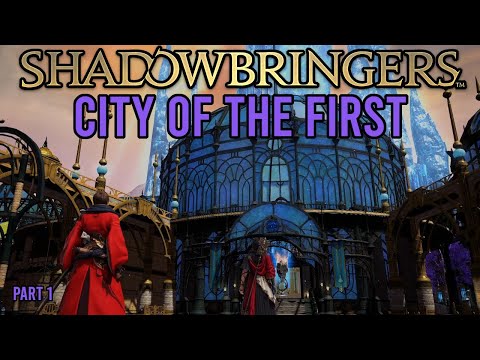City of the First | Shadowbringers | Final Fantasy XIV Story Summary (Part 1/9)