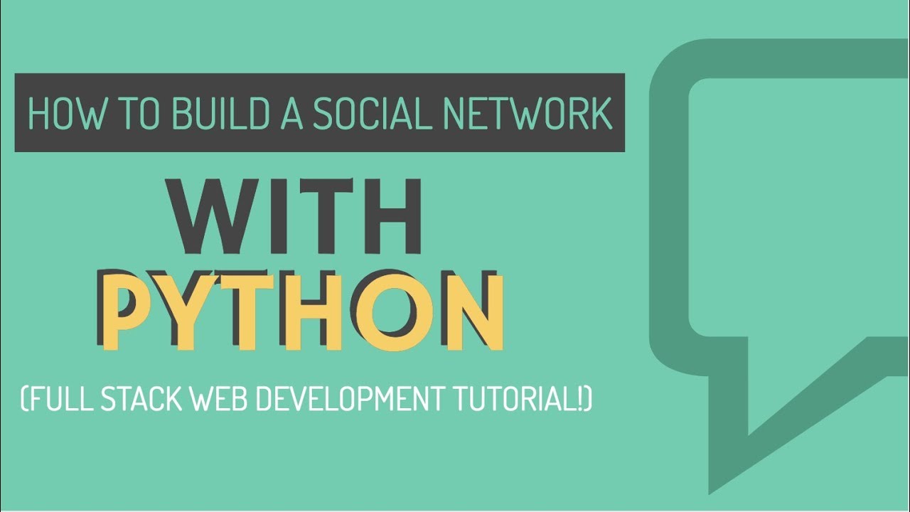 build a social network with python: tutorial for beginners