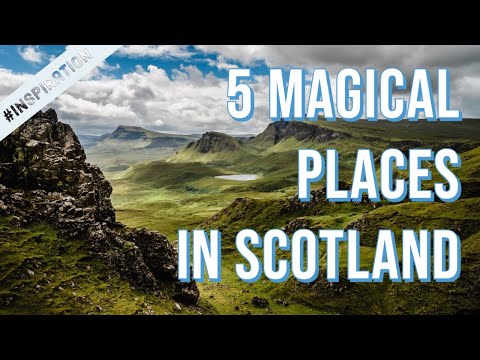 5 magical places to visit in Scotland