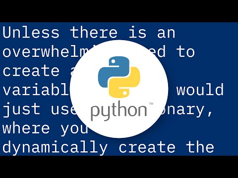 Python How Can You Dynamically Create Variables