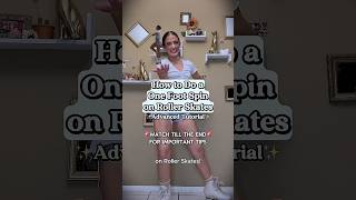 How to Do a One Foot Spin on Roller Skates - Advanced Skate Tutorial
