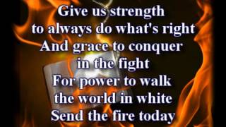 Send the Fire - Lindell Cooley - Worship Video with lyrics