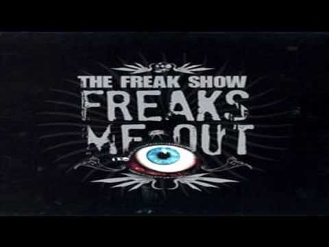 The Freak Show A Force