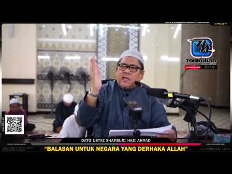 [Tazkirah]Balasan Negara Derhaka Allah - Ustaz Shamsuri Haji Ahmad