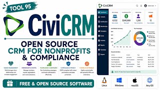 Tool 95 | CiviCRM: Open Source CRM for Nonprofits & Compliance | Free & Open Source Software| Uplatz
