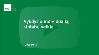 Vykdysiu individualią statybų veiklą