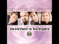 Brother's Keeper - Rain On