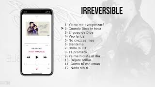 Tercer Cielo Irreversible (Album Completo)  Año 2014