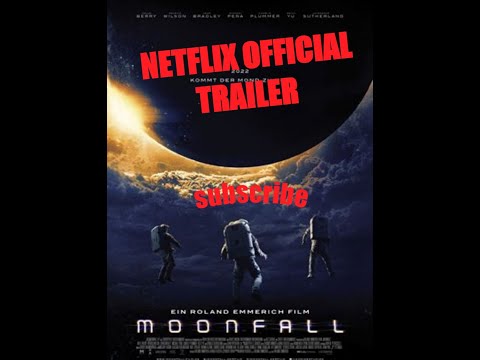 moonfall official Netflix trailer 2022 | #Netflix trailers 2022 |