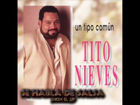 No me queda mas (Tito Nieves)