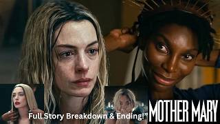 MOTHER MARY (2026) Full Movie Breakdown (Anne Hathaway &amp; Michaela Coel).The Dark Story Behind Fame.