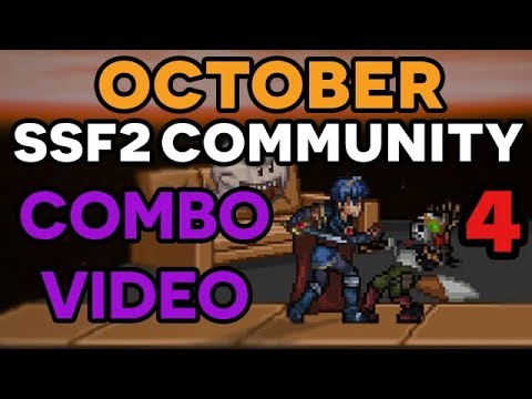 SSF2 Community Combo Video #4 October 2017