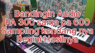 Download lagu Pa 300 Ram Kecil Tapi Bisa di masukkan sampling Pa 600 Begini Review nya! Perbedaan hasil Outputnya mp3