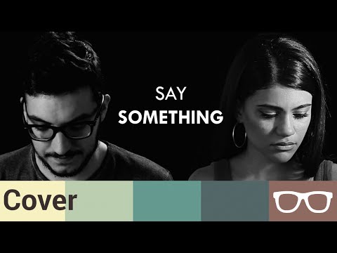 Say Something - John Karayiannis & Nikki Lee