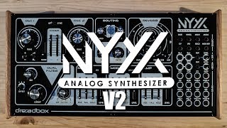 Video thumbnail for Introducing the NYX v2 Analog Synthesizer from Dreadbox by Tim Shoebridge