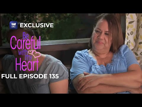 Full Episode 135 | Be Careful With My Heart