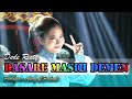 DASARE MASIH DEMEN DEDE RISTY